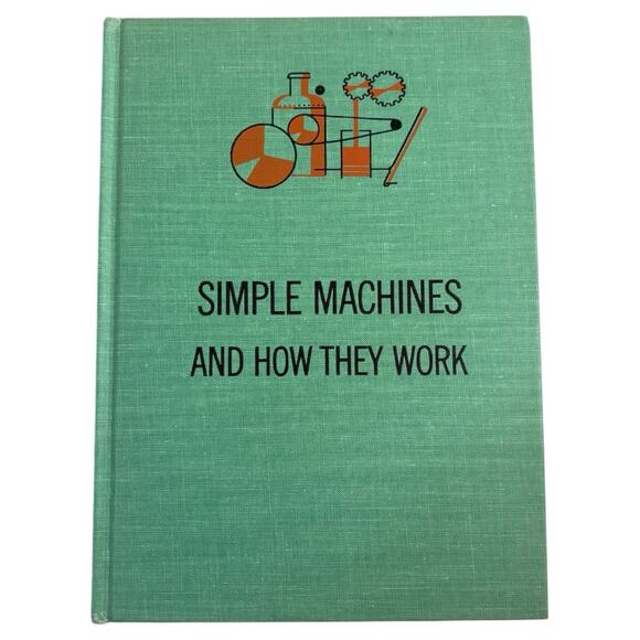 VTG 1959 "Simple Machines And How They Work" By Elizabeth Sharp FIRST PRINTING! - Picture 15 of 16